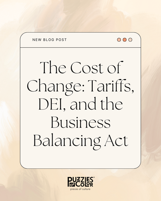 The Cost of Change: Tariffs, DEI, and the Business Balancing Act